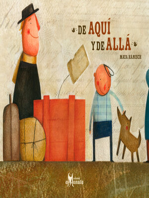 cover image of De aquí y de allá